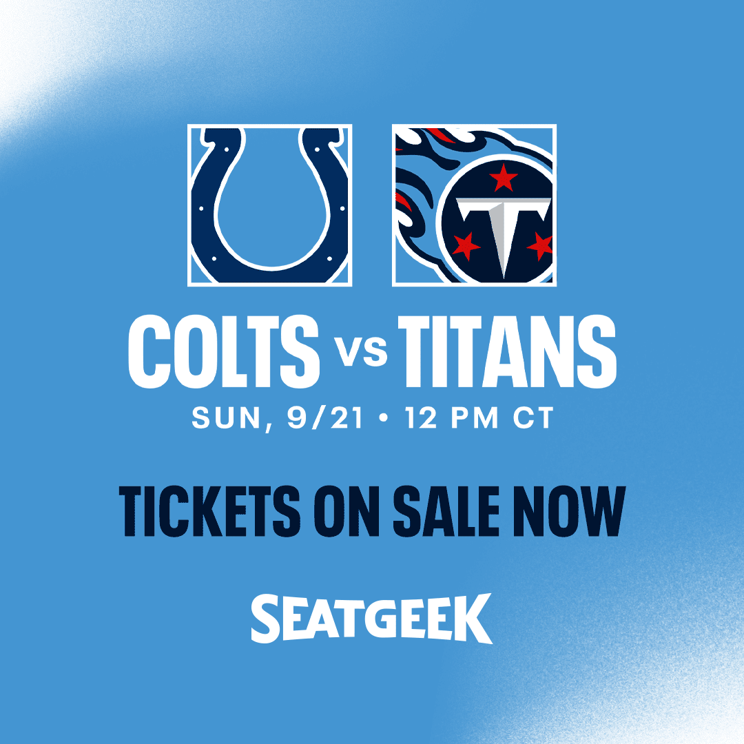 Indianapolis Colts vs. Tennessee Titans - Nissan Stadium
