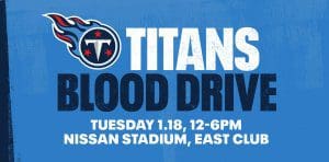 Titans Blood Drive - Nissan Stadium