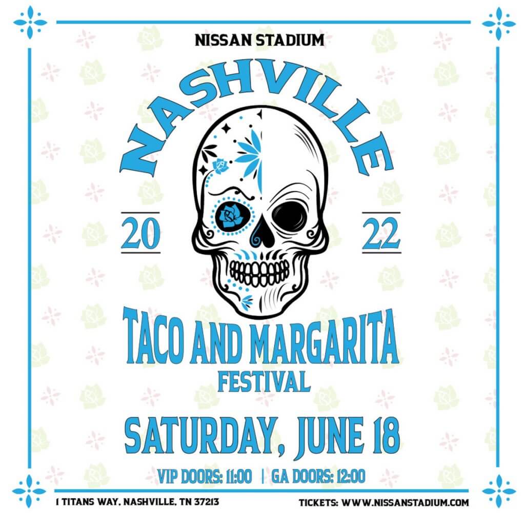 Taco and Margarita Festival - Nissan Stadium