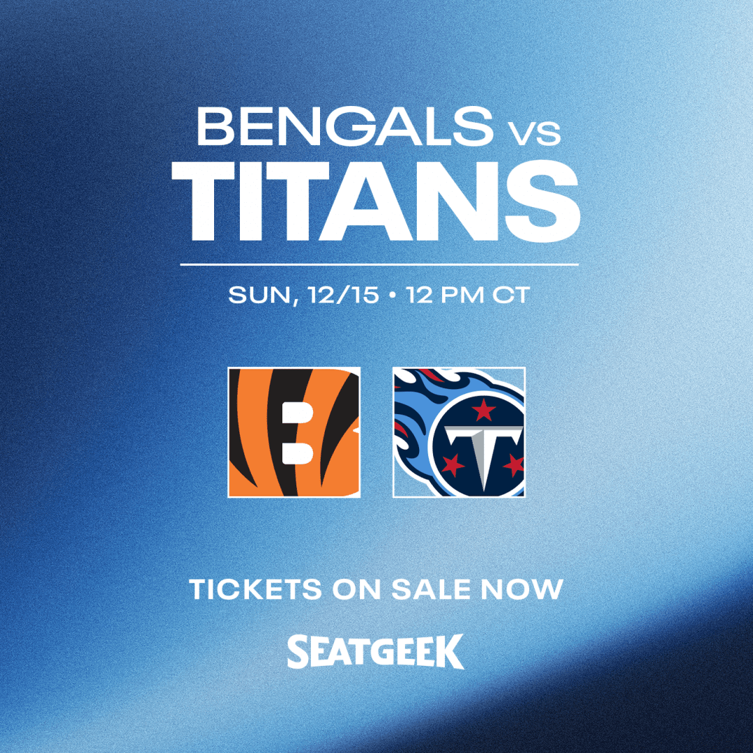 Cincinnati Bengals vs. Tennessee Titans - Nissan Stadium