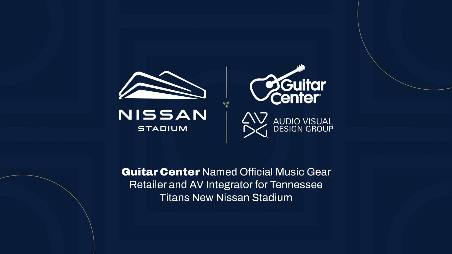 Guitar Center Named Official Music Gear Retailer and AV Integrator for Tennessee Titans' New Nissan Stadium